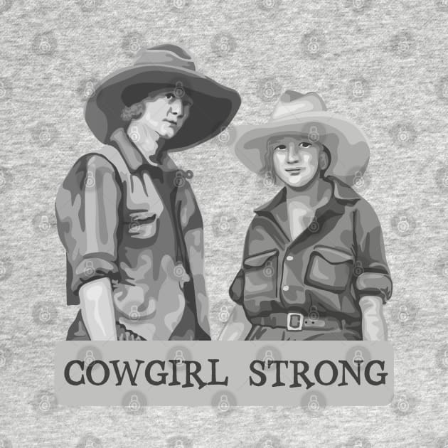 Cowgirl Strong by Slightly Unhinged